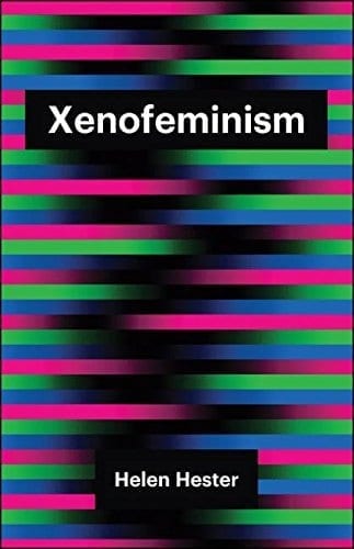 helen-hester-xenofeminism